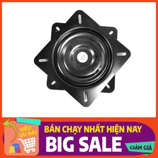 Mâm xoay ghế các loại | Hàng chuyên xuất khẩu