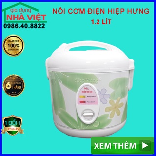Nồi điện, Nồi cơm điện vung gài thương hiệu Hiệp Hưng 1.2L công suất 500W bảo hành 6 tháng đổi trả miến phí 7 ngày HH105