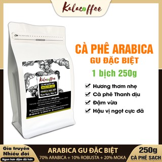  250G Cafe Arabica Cà Phê Đặc Biệt Rang Mộc Nguyên Chất 100% KALACOFFEE đậm vừa thơm ngon quyến rũ 