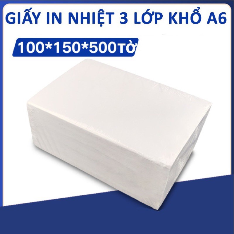 Giấy in nhiệt tự dính khổ a6 kt 100 x 150mm dạng tệp 500 tờ
