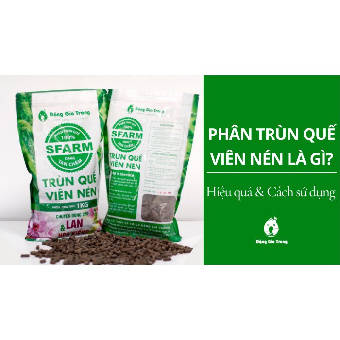 Phân Trùn Quế Viên Nén Sfarm gói 1kg