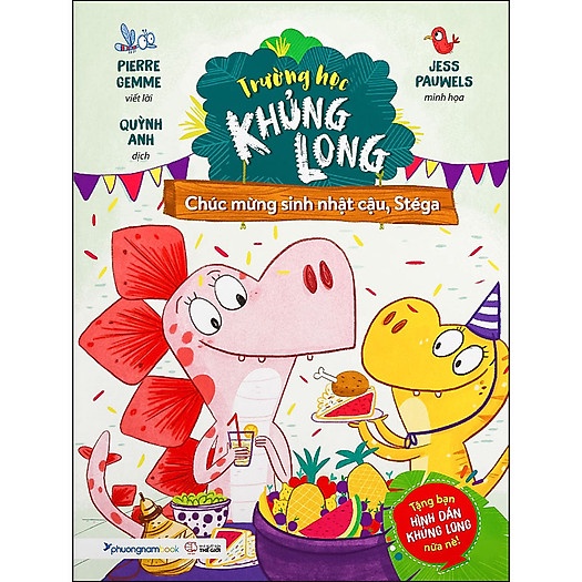 Sách - Chúc mừng sinh nhật cậu Stega - Trường học khủng long