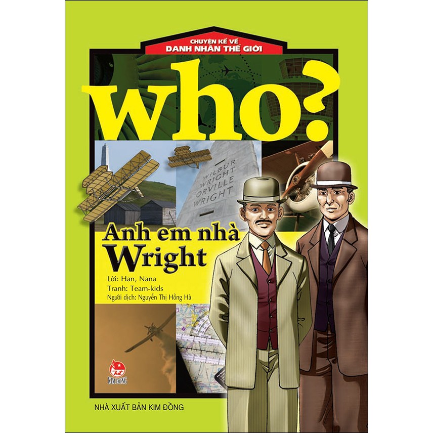 Sách: Chuyện Kể Về Danh Nhân Thế Giới - Anh Em Nhà Wright