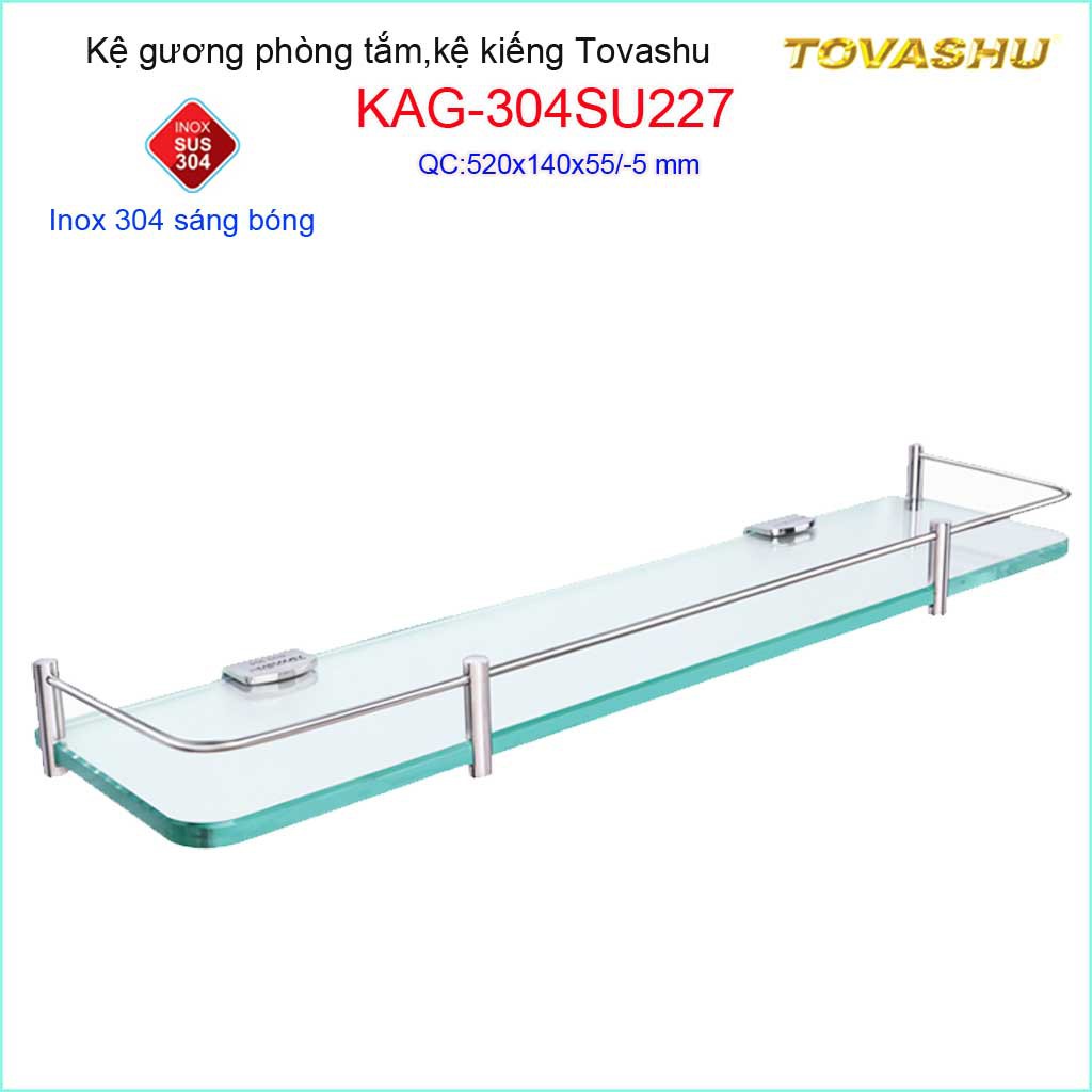 Kệ kính phòng tắm Tovashu KAG-304SU227, kệ gương cường lực Inox Nhật cao cấp