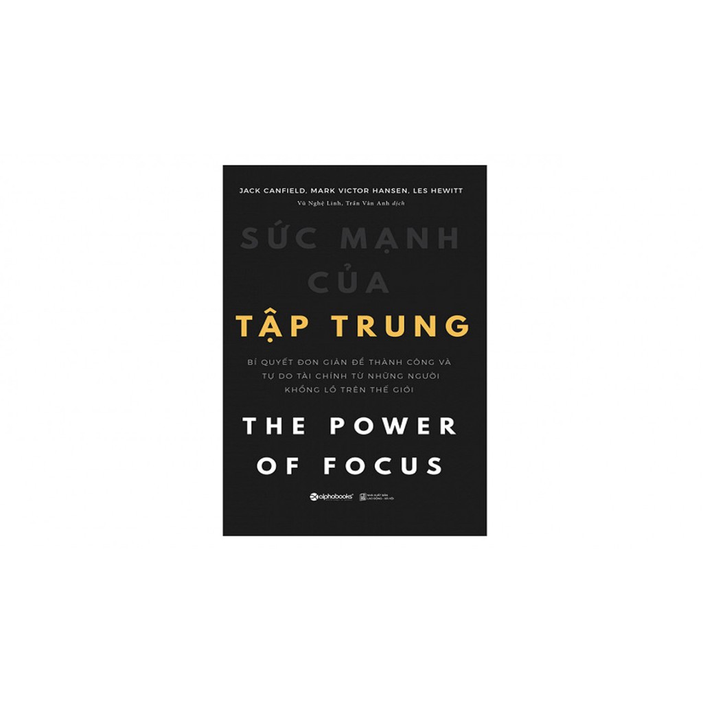 Sách - Sức mạnh của tập trung