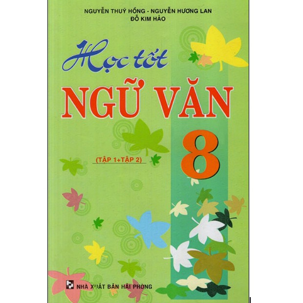 Sách - Học Tốt Ngữ Văn 8 (Tập 1 + 2)