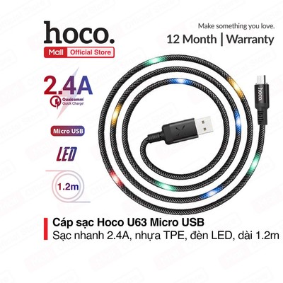 Cáp sạc Hoco U63 Micro USB sạc nhanh 2.4A Max dành cho nhiều hệ điều hành Androi (có đèn LED, nhựa TPE bền, dài 1.2m )