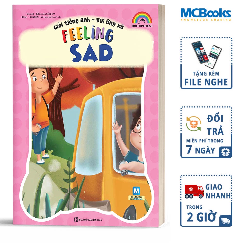 Sách Giỏi Tiếng Anh Vui Ứng Xử Feeling Sad Kèm App Học Online
