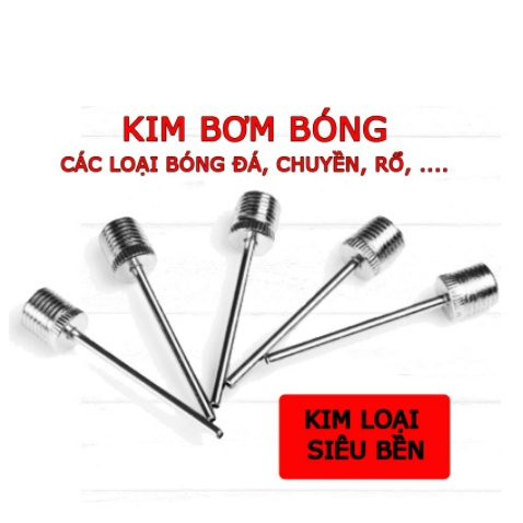 Kim bơm bóng rổ, kim bơm bóng đá, kim bơm bóng chuyền