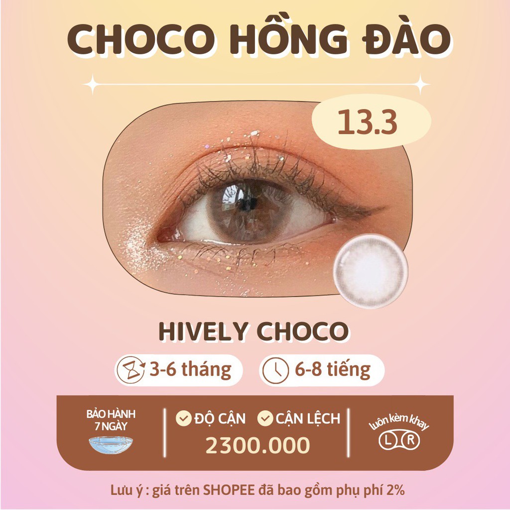 Kính Áp Tròng hồng đào Hively choco chính hãng Olens | Hạn sử dụng 3-6 tháng | Lens cận