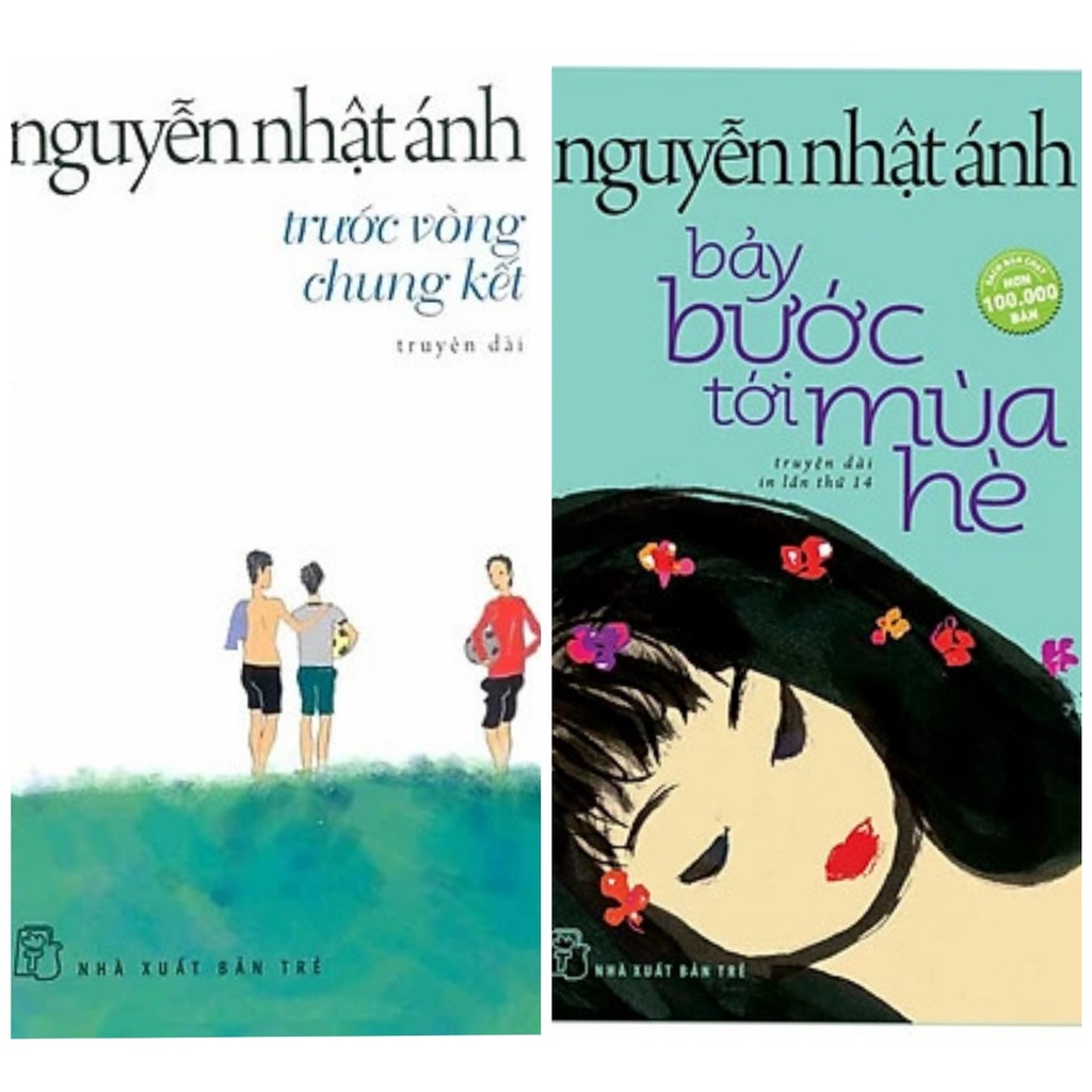 Sách - Combo 2 Cuốn Đặc Sắc của Nguyễn Nhật Ánh: Trước vòng chung kết + Bảy Bước Tới Mùa Hè