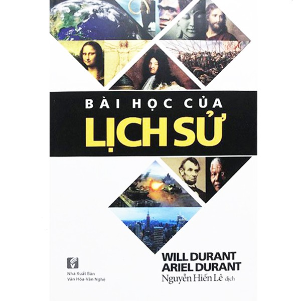 Sách - Bài Học Của Lịch Sử