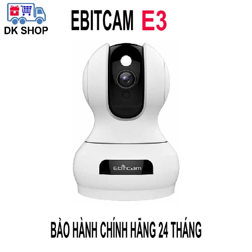 Camera Thông Minh IP Wifi EBITCAM E3 4MP - Chính Hãng - Bảo Hành 24 Tháng - Giá Rẻ.