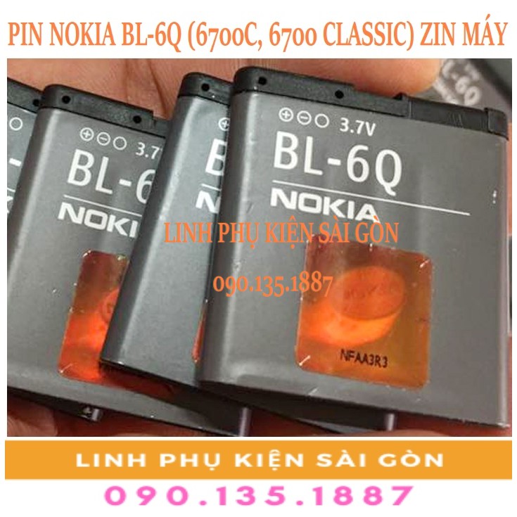 PIN NOKIA BL-6Q (6700C, 6700 CLASSIC) ZIN MÁY