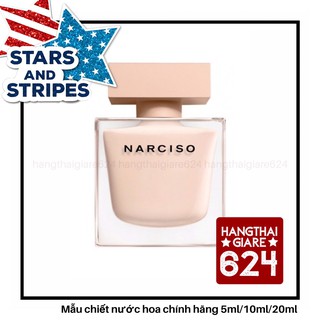 Nước hoa dùng thử Narciso Poudreé Test 10ml/20ml Spray / Chuẩn authentic