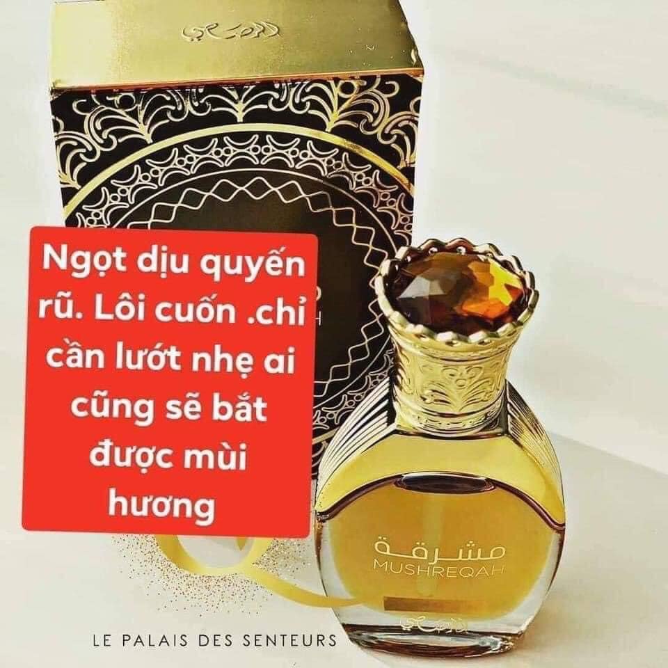 Tinh dầu nước hoa Dubai Mushreqah 15ml- Tinh dầu nước hoa cao cấp của Rasasi Top 1 Dubai