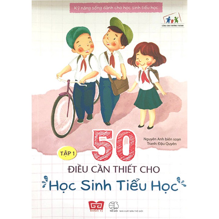 Sách - Kỹ Năng Sống Dành Cho Học Sinh Tiểu Học - Tập 1