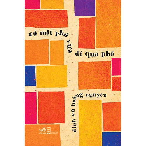 Sách - Có một phố vừa đi qua phố