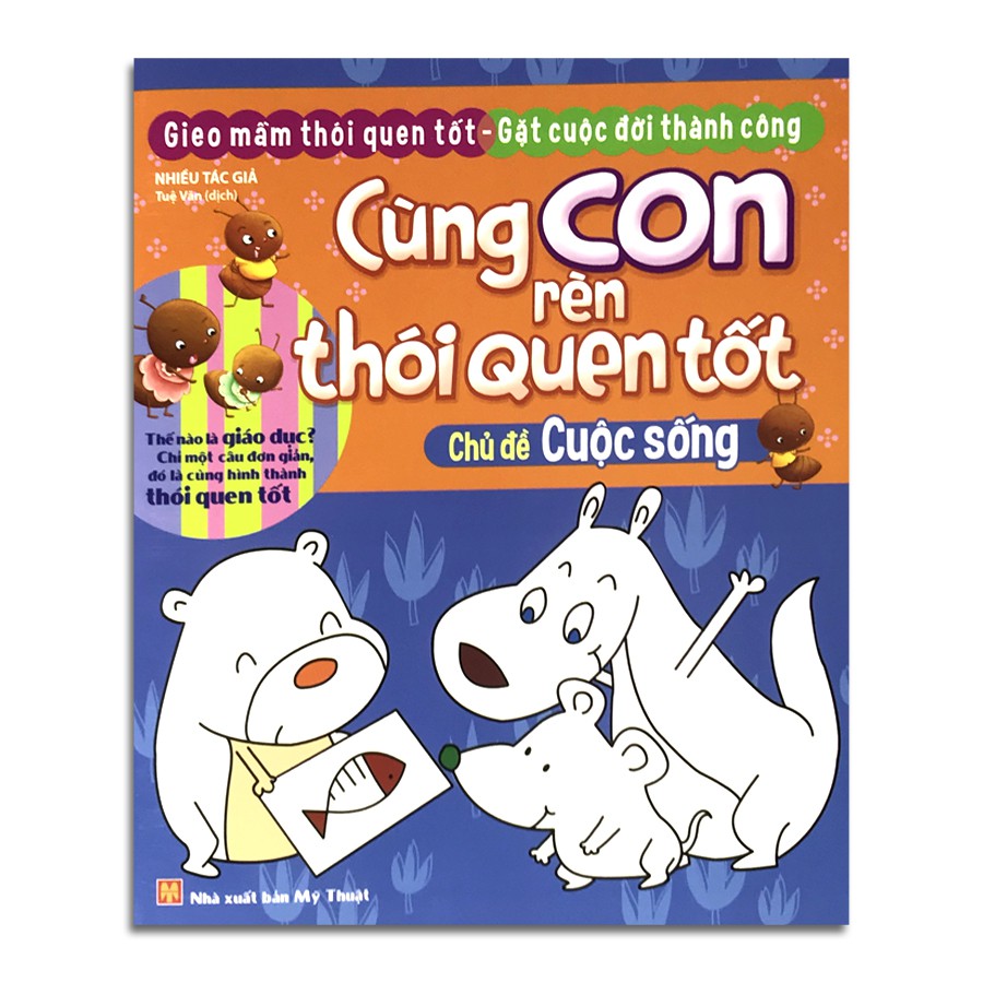Sách - Cùng Con Rèn Thói Quen Tốt - Chủ Đề: Cuộc Sống
