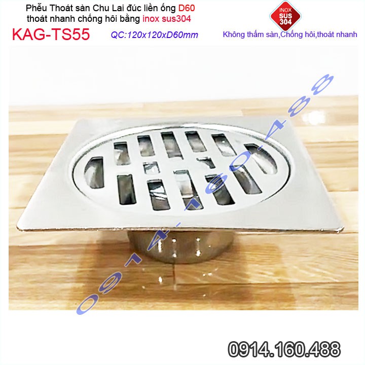 Phễu thoát sàn12x12cm KAG-TS55-D60, Hố ga thoát sàn Chu Lai ống 6cm SUS304 inox đúc dày thoát nhanh chặn tóc tốt