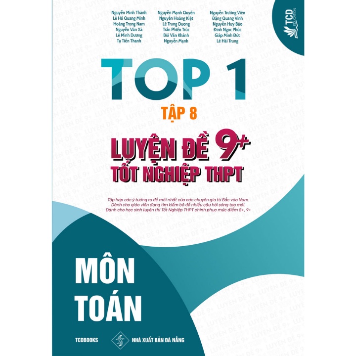 Sách - Top 1 Luyện Đề 9+ Tốt Nghiệp THPT - Môn Toán - Tập 8 (Bản Đặt Biệt Bìa Cứng)