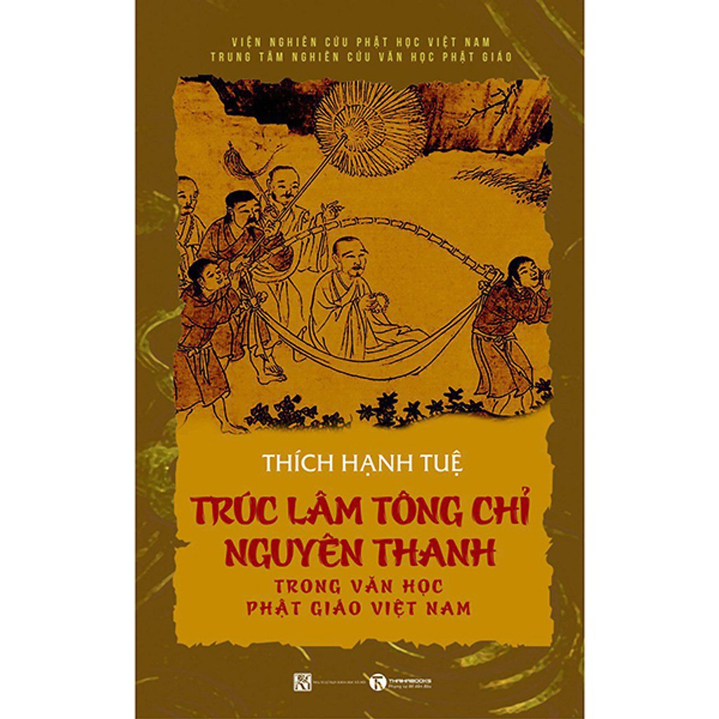 Sách - Trúc Lâm Tông Chỉ Nguyên Thanh trong văn học phật giáo Việt Nam