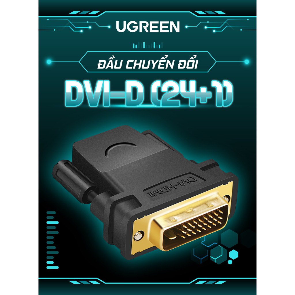 Đầu chuyển đổi DVI 24+1 male sang HDMI female - UGREEN 20124 - (màu đen)