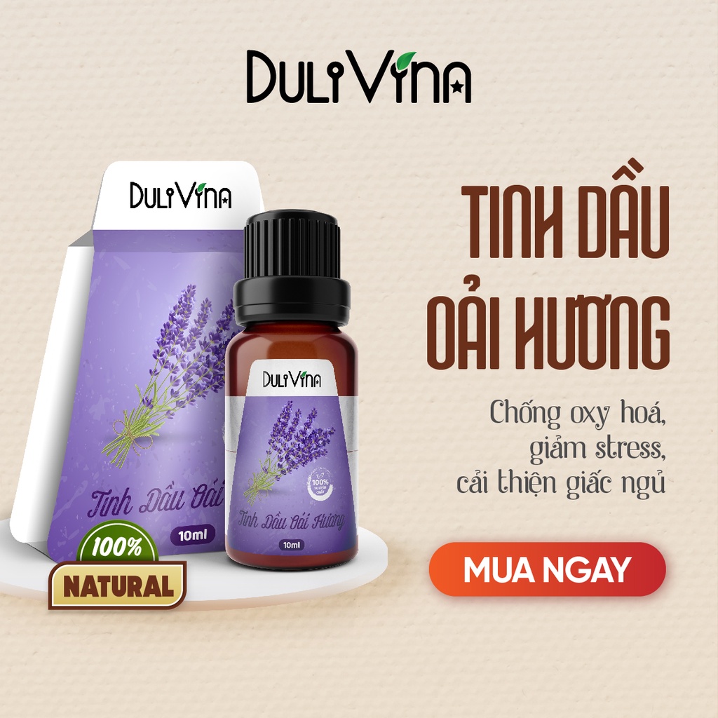 Tinh Dầu Oải Hương Lavender DuliVina Cao cấp, Thiên nhiên Nguyên Chất Giúp Giảm Stress, Ngủ Ngon, Khử Mùi - Chai 10ml