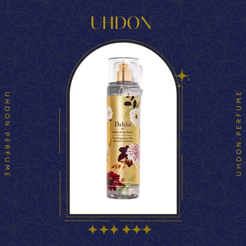 Body Mist Body Works mùi DAHLIA