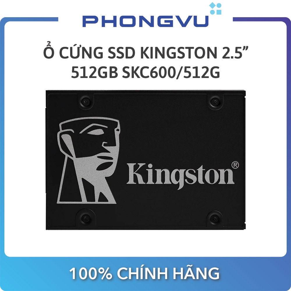 Ổ cứng SSD Kingston 512GB 2.5&quot; Sata (SKC600/512G) - Bảo hành 60 tháng
