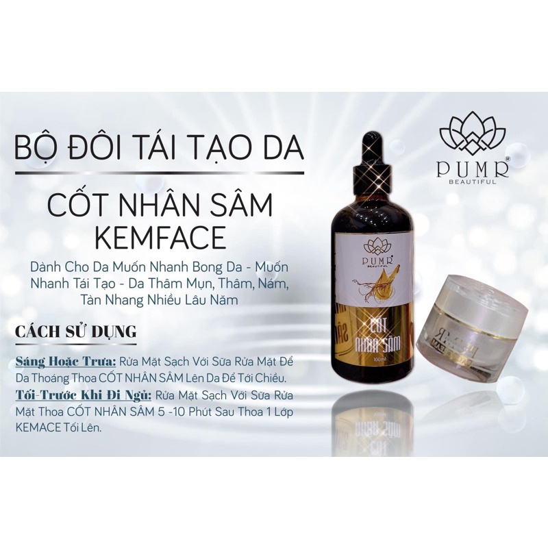 Cốt nhân sâm và kem face tối pumr