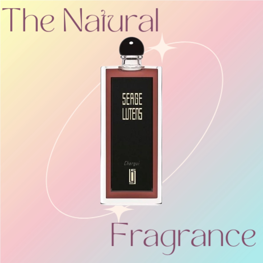 [𝐀𝐮𝐭𝐡] Nước Hoa Serge Lutens Chergui 5ml/10ml/20ml