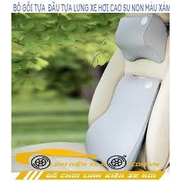 BỘ GỐI TỰA ĐẦU TỰA LƯNG XE HƠI CAO SU NON CAO CẤP MÀU XÁM