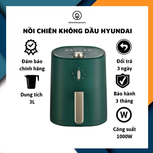 Nồi chiên không dầu nhỏ gọn chính hãng Hyundai Hàn Quốc cao cấp