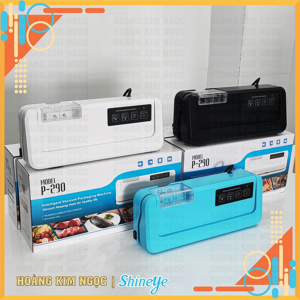 Máy Hút Chân Không P290 Shineye & Hoàng Kim Ngọc - Phiên Bản Quốc Tế