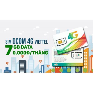 Sim 4G/3G Viettel KM 7G dung luong 4G hàng tháng