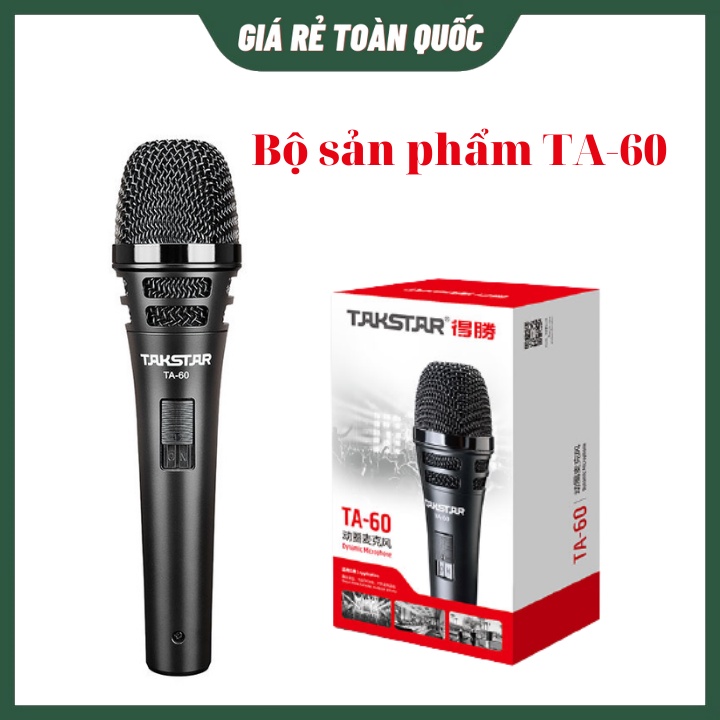 Micro karaoke Dynamic Takstar TA-60. Hàng chính hãng