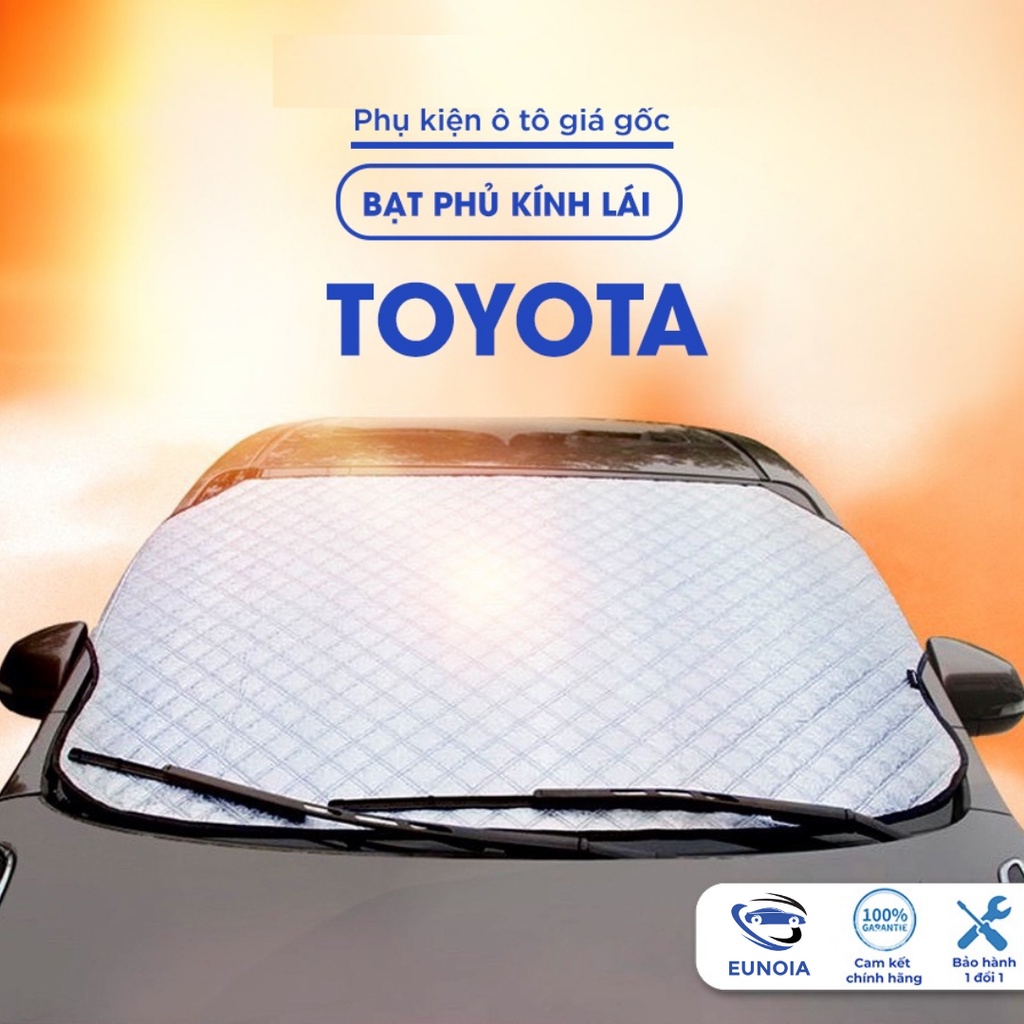 Bạt phủ kính lái Toyota Vios Corolla Cross Altis Innova Camry ô tô cách nhiệt 4 lớp tráng bạc chống nắng bảo vệ xe ô tô