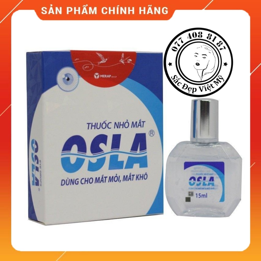 Nước Nhỏ Mắt ❤️Chính Hãng❤️Nước Rửa Mắt Hết Mỏi Hết Khô Osla Chai 15ml