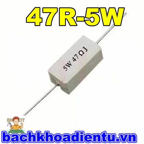 Điện trở 5W 47R chất lượng tốt