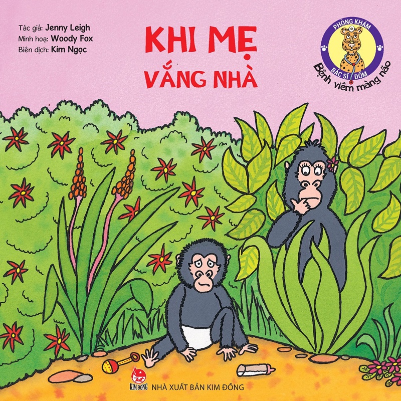 Sách - Phòng khám bác sĩ Đốm - Khi mẹ vắng nhà - Bệnh viêm màng não