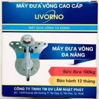 MÁY ĐƯA VÕNG TỰ ĐỘNG CAO CẤP LIVORNO LVR01v