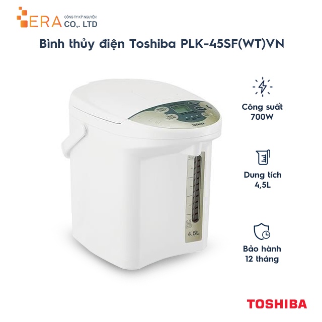 [Mã ELMALL10 giảm 10% đơn 500K] Bình thủy điện Toshiba PLK-45SF(WT)VN 4.5 lít - Hàng chính hãng