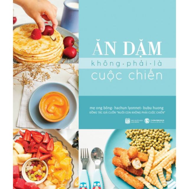 Sách - Combo Ăn dặm không phải là cuộc chiến và phương pháp ăn dặm bé chỉ huy