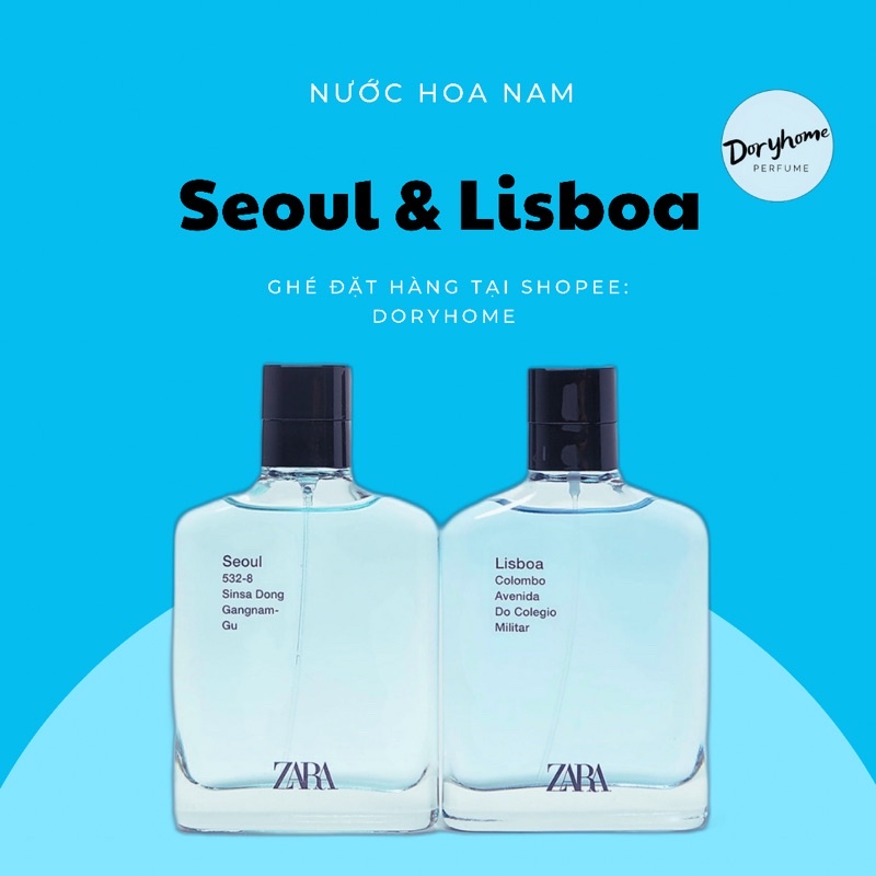 Nước hoa nam Zara SEOUL LISBOA