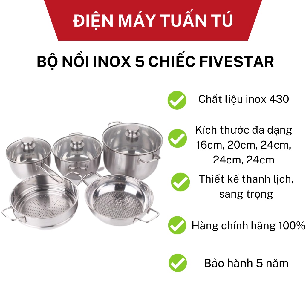 BỘ NỒI INOX 5 CHIẾC FIVESTAR VUNG KÍNH 3 ĐÁY DÀY NẶNG CHẮC CHẮN, XÀO , NẤU TIỆN LỢI, HÀNG CHÍNH HÃNG