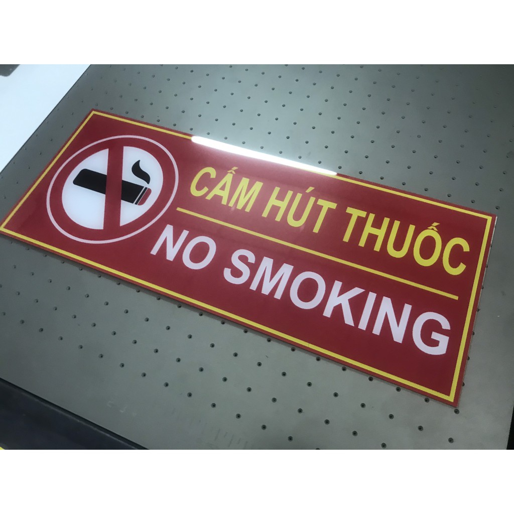 Bảng cấm hút thuốc in UV cao cấp trực tiếp lên mặt sau sản xuất tại xưởng
