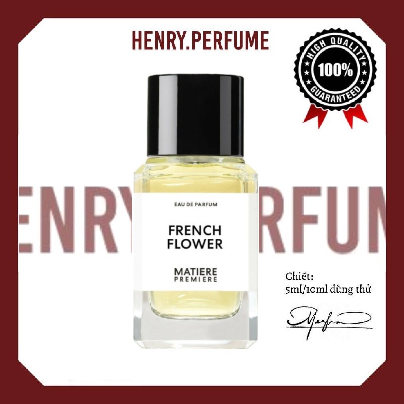⛅ Nước hoa FRENCH FLOWER - MATIÈRE PREMIÈRE 10ml/20ml ®️