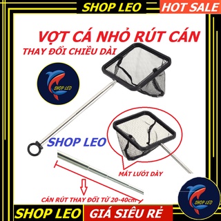Vợt cá rút cán tiện lợi - bắt tép, vớt cây- phụ kiện thủy sinh