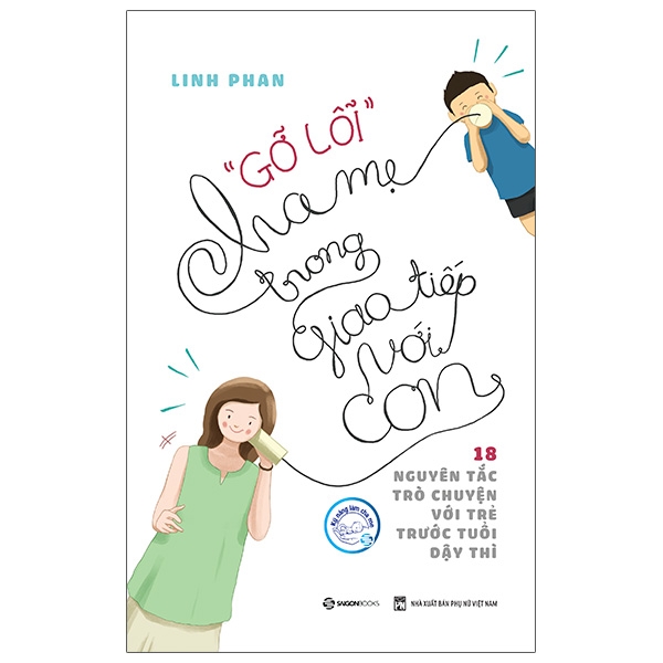 Sách "Gỡ Lỗi" Cha Mẹ Trong Giao Tiếp Với Con